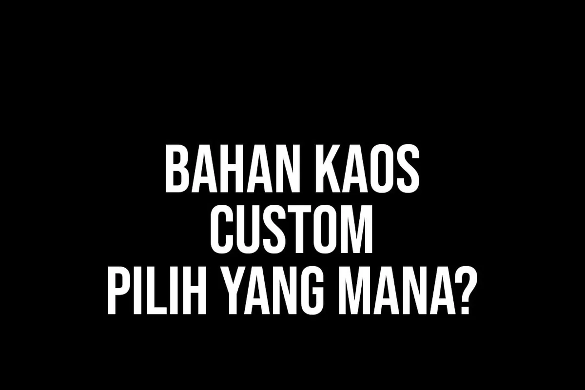 Kaos Polos Bojonegoro: Tempat Beli Satuan, Grosir & Tips Pilih Bahan 2026